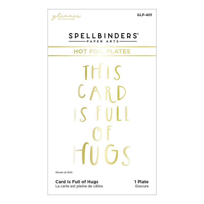 Spellbinders Glimmer Hot Foil Plate - This Card is Full of Hugs, GLP-401