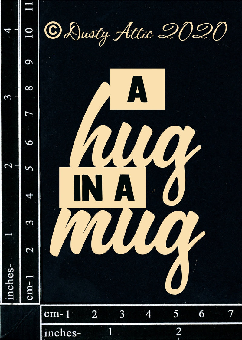 Dusty Attic Chipboard 3x4 - A Hug In A Mug, DA2852